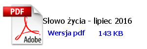 Słowo Życia lipiec  2016