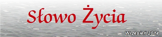 Słowo Życia-wrzesień 2014